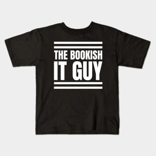 The Bookish IT Manager: A Stylish Gift for the Avid Reader in Your Life Kids T-Shirt